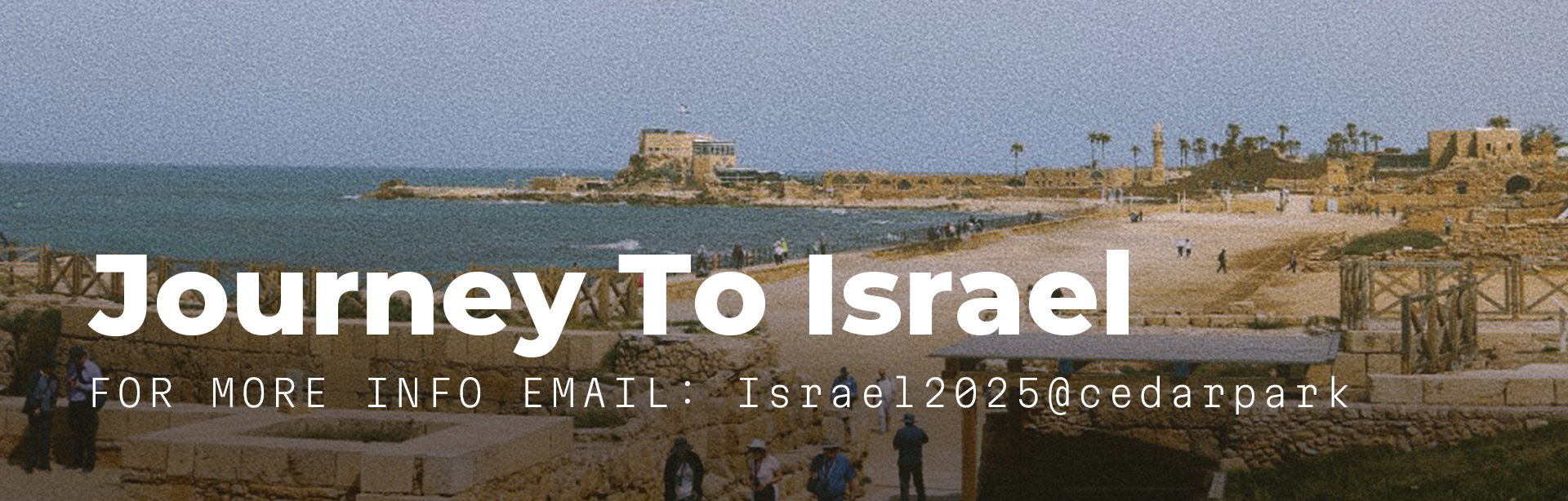 Journey to Israel 2025